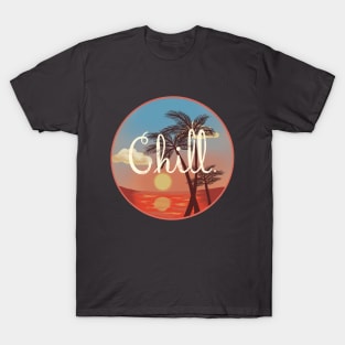 Chill T-Shirt